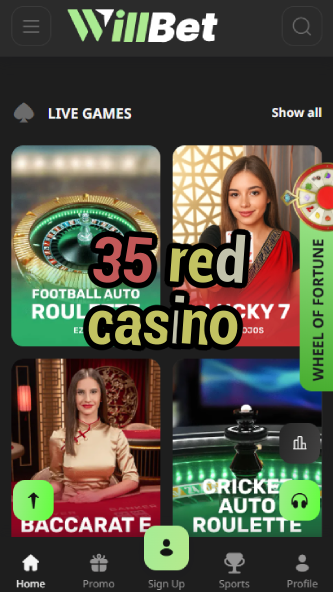 35 Red Casino - High Roller Casino Club-www.bdqngd.com